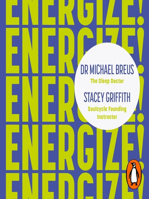 Title details for Energize! by Dr. Michael Breus - Available